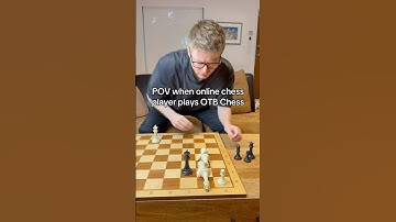POV when online chess player plays OTB chess #chess