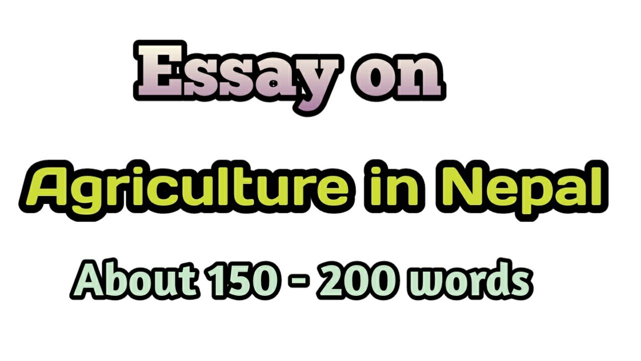 write an essay about agriculture in nepal