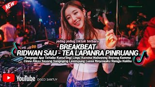 BREAKBEAT TEA LAPANRA PINRUANG DJ TEA LAPANRA PINRUANG || DJ PANGAI APA TATTABA MAKASSAR