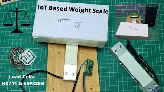 IoT Based Weight Scale using Load Cell HX711 & ESP8266