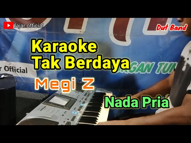 Karaoke Tak Berdaya Megi Z Nada Pria || Tak Berdaya karaoke class=
