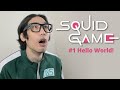 If squid game was made for software engineers  ep 1 hello world