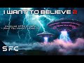 I Want to Believe 2: UFOs & UAPs | 2024 Extraterrestrial Life Update