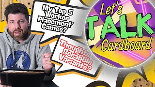 Let's Talk Cardboard (Ep 2) // Top 5 Worker Placement Games and Scrabble Variants!