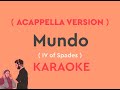 Mundo with lyrics by iv of spades acapella karaoke version  classic karaoke