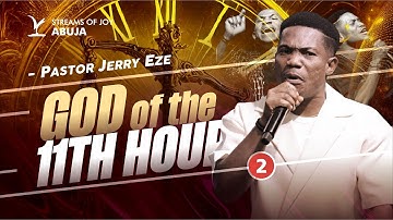GOD OF THE ELEVENTH HOUR || SECOND SERVICE || 16TH NOVEMBER 2025 1