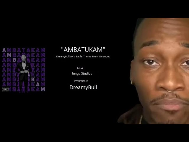 wholesome #ambatukam #dreamybull #dreamybullsong #song