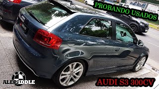 Probando Autos Usados  AUDI S3 #Alepaddle