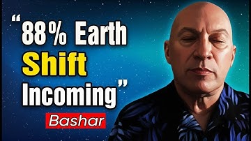 Bashar Channeling: Bashar