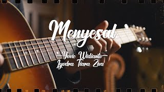 Menyesal - Lyodra Tiara Ziva | Lirik