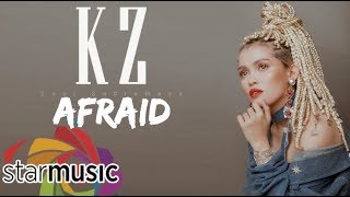 Afraid - KZ Tandingan (Lyrics) chords