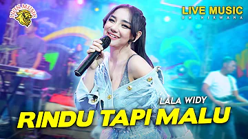 Lala Widy - Rindu Tapi Malu (Official Live LION MUSIC)