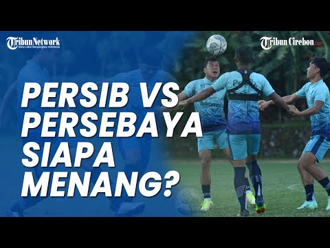 Persib Bandung vs Persebaya Surabaya, Siapa Menang Siapa Kalah? Begini Perbandingan Kekuatannya