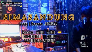 SIMASANDUNG - Cover Adzran -  Ajt Group  