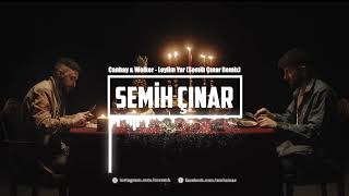 Canbay & Wolker - Leylim Yar (Semih Çınar Remix) Resimi