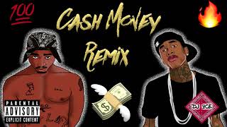 Tyga - Cash Money Remix (Ft. 2Pac )