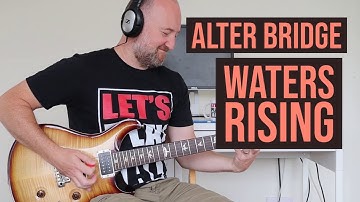 How to Play "Waters Rising" by Alter Bridge | Guitar Lesson