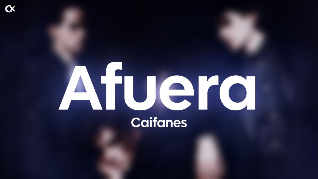 Caifanes - Afuera (Letra)