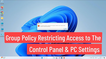 Group Policy Restricting access to the Control Panel and PC settings In Windows Server 2022