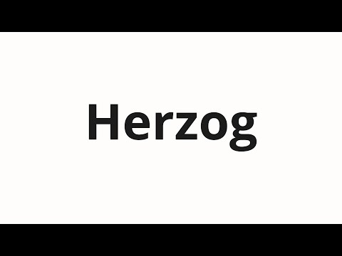 How to pronounce Herzog