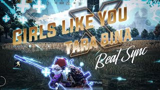 Girls Like You PUBG Beat Sync | Girls like You X Tere Bina | ROR |PUBS beat sync | Android Edit