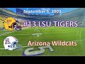 September 6, 2003 - #13 LSU vs Arizona