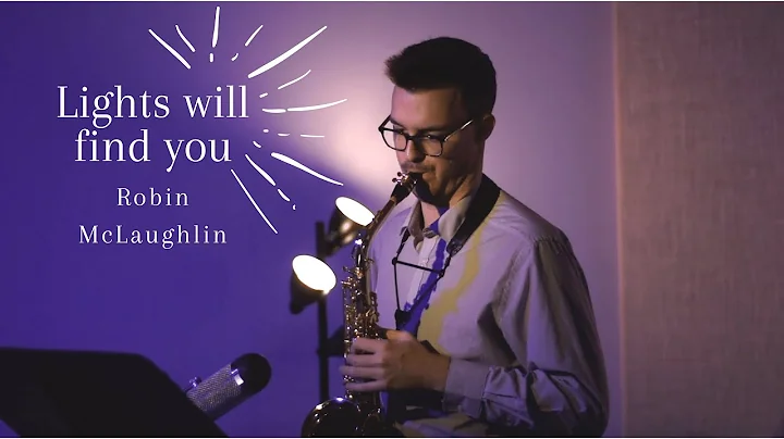 Lights will find you | Robin McLaughlin