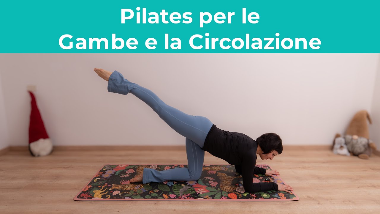 Pilates per le Gambe e la Circolazione | Esercizi di Pilates a casa ...
