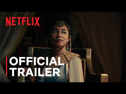 Queen Cleopatra | Official Trailer | Netflix