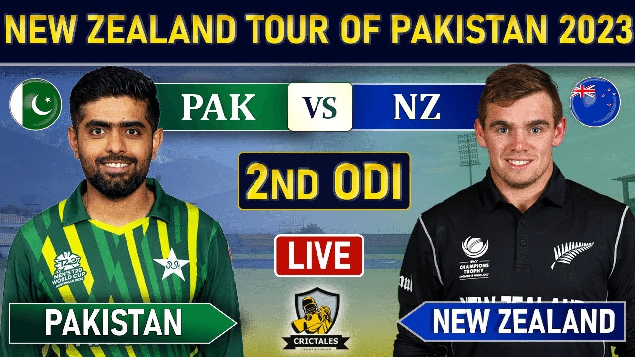 PAKISTAN vs NEW ZEALAND 2nd ODI Match Live Scores and COMMENTARY PAK vs NZ 2nd ODI LIVE