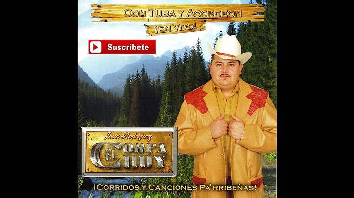 El Compa Chuy - El Corrido de Loreto Molina (En Vi...