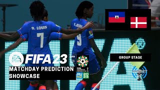 : FIFA Women's World Cup 2023 AUS/ZNL Prediction Showcase | Haiti vs. Denmark (FIFA '23 Sim)