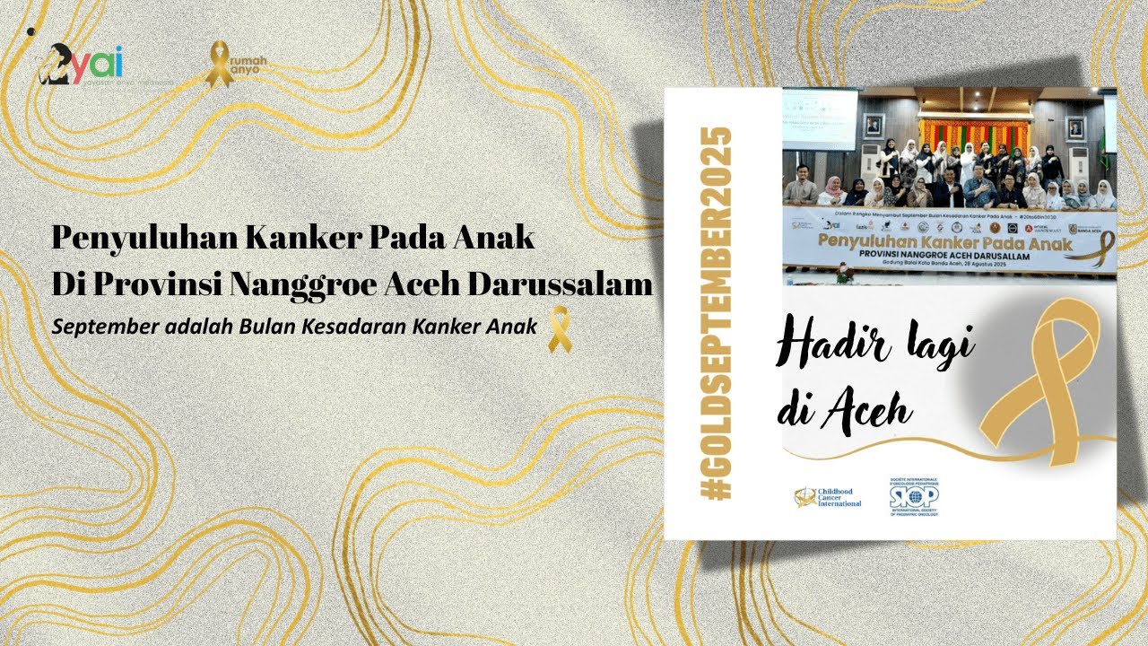 Penyuluhan Kanker Pada Anak Di Provinsi Nanggroe Aceh Darussalam