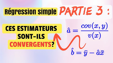 Partie 3: Est-ce que les estimateurs des paramètres a et b sont  CONVERGENTS ?| Régression simple