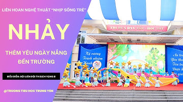 NHẢY HIỆN ĐẠI THÊM YÊU NGÀY NẮNG ĐẾN TRƯỜNG || ĐỘI TIỂU HỌC DỊCH VỌNG B