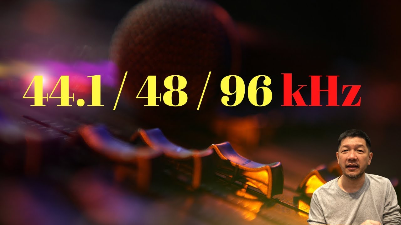 Sampling Rate 44.1 / 48 / 96 kHz คืออะไร ต่างกันตรงไหน อันไหนเสียงดีกว่า แค่ไหน