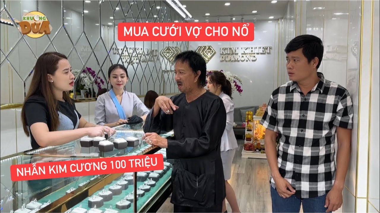 Trùm Nổ Ngoại Tuyện Tập 2: Ông Trùm Bảo Chung xin nhẫn kim cương 100 triệu cưới vợ cho Nổ Khương Dừa