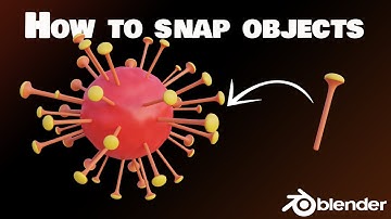 Snap Objects to Other Objects - Blender 3.0 - Quick Tips | 3D Art&Animation