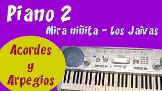 Piano 02 - Mira niñita, Los Jaivas - Acordes y arpegios
