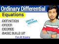 Ordinary Differential Equation | Definition, Order, Degree | Basic Concept build up for All Exams