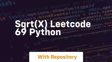 Sqrtx leetcode 69 python