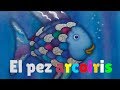 El pez Arcoiris · Cuento infantil · Cuentacuentos · Editorial Beascoa