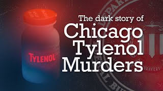 The dark story of Chicago Tylenol Murders 1982