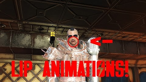 Fallout 4: How to make lip animations for the Singing Settler Mod