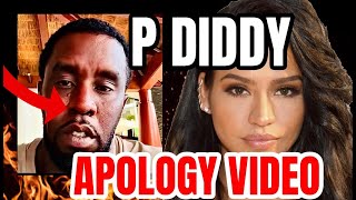 P DIDDY BREAKS SILENCE APOLOGY