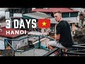 Exploring HANOI - What To See & Exact Cost 🇻🇳