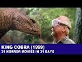 King Cobra (1999) - 31 Horror Movies in 31 Days