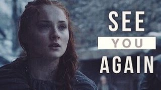 House Stark | See You Again