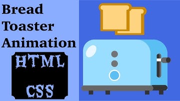 Bread 🍞 Toaster Animation Using HTML & CSS |Coding Fun 🤩|By:Radhika Jethlia.