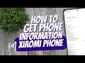 How to access phone information 1 on android xiaomi redmi poco phones